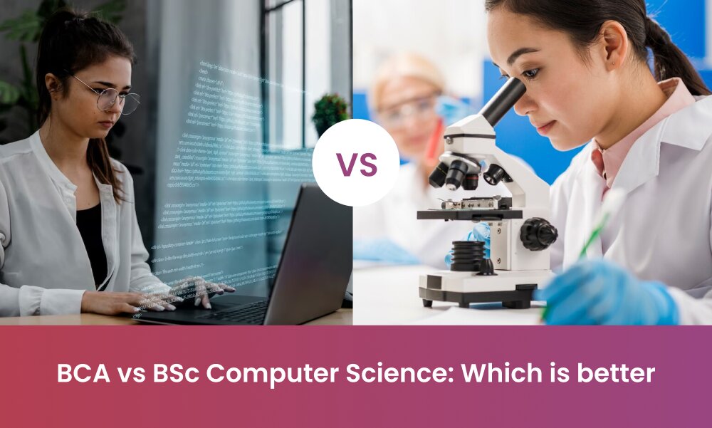 BCA Vs BSc Computer Science: Decoding The Best Path For IT Aspirants ...